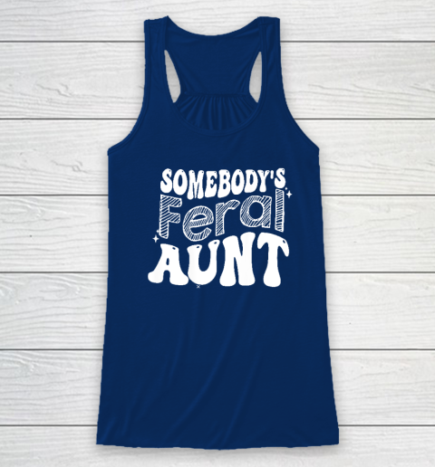Somebody's Feral Aunt Racerback Tank - Image 5