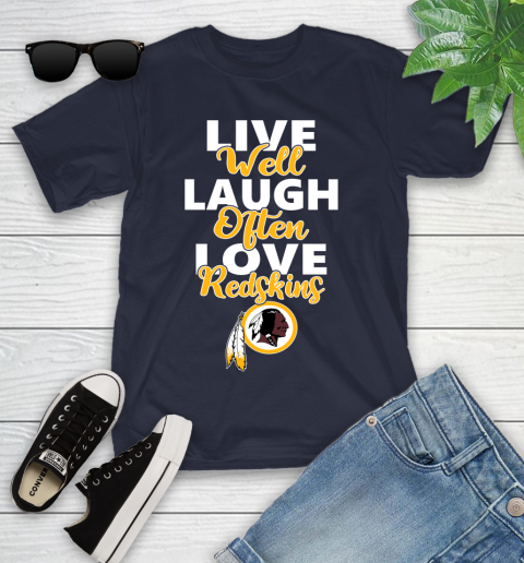 NFL Football Washington Redskins Live Well Laugh Often Love Shirt Youth T-Shirt 2