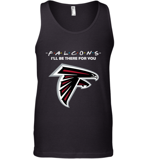I'll Be There For You Atlanta Falcons Friends Movie NFL Tank Top