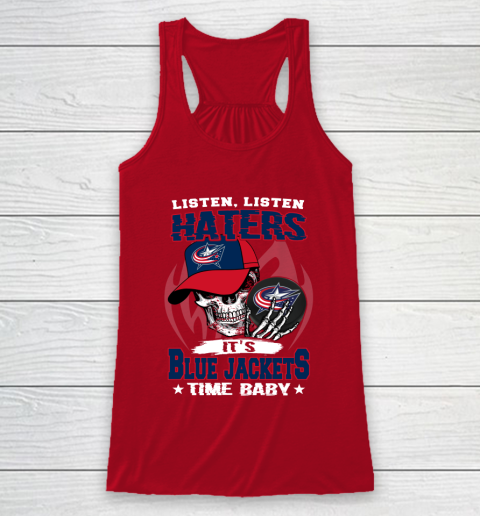 Listen Haters It is JACKETS Time Baby NHL Racerback Tank 4