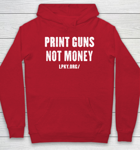 Print guns not money shirt Hoodie 7