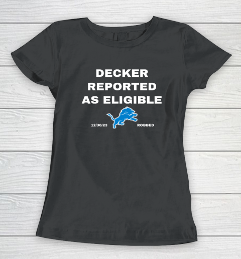 Decker Reported As Eligible Women's T-Shirt