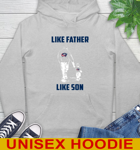 Columbus Blue Jackets NHL Hockey Like Father Like Son Sports Hoodie 6