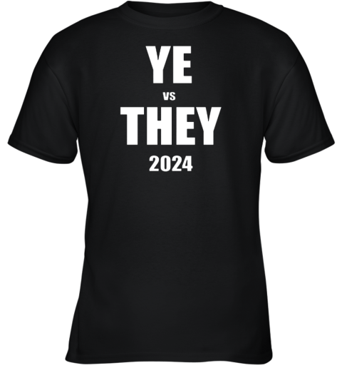 Low Value Mail Danny Polishchuk YE vs THEY 2024 Youth T-Shirt
