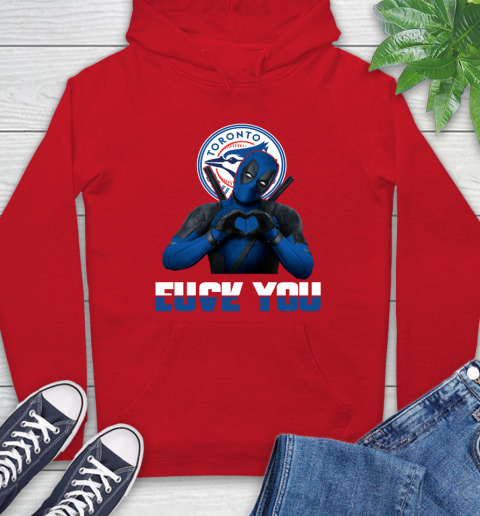 MLB Toronto Blue Jays Deadpool Love You Fuck You Baseball Sports Hoodie 10