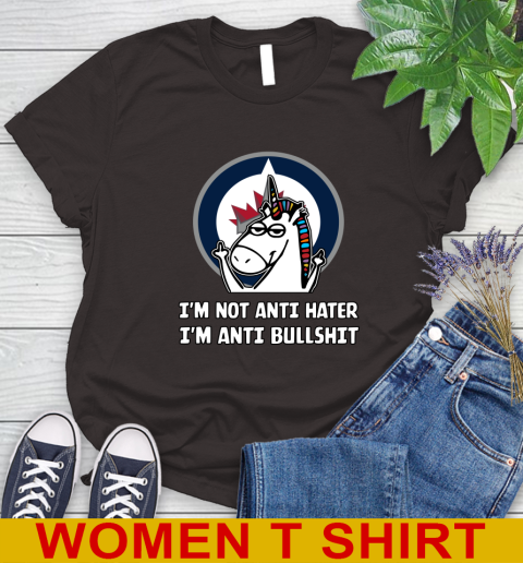 Winnipeg Jets NHL Hockey Unicorn I'm Not Anti Hater I'm Anti Bullshit Women's T-Shirt 8