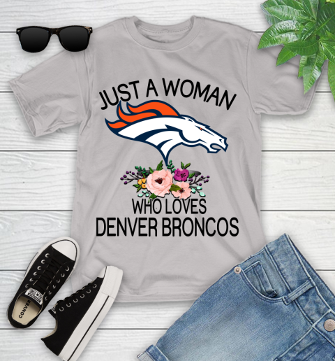 NFL Just A Woman Who Loves Denver Broncos Football Sports Youth T-Shirt 10