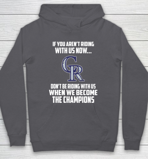 MLB Colorado Rockies Baseball We Become The Champions Hoodie 4
