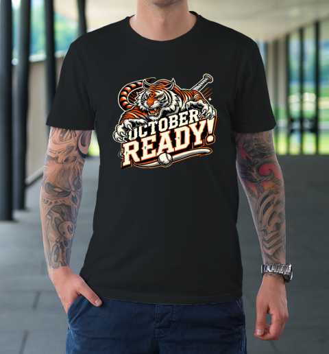 October Ready Baseball Tiger Fan T-Shirt