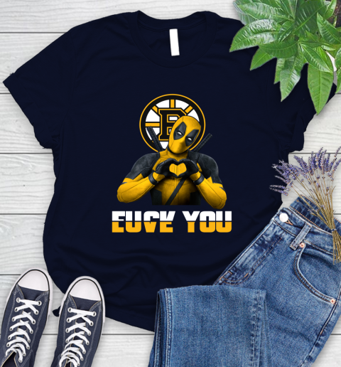 NHL Boston Bruins Deadpool Love You Fuck You Hockey Sports Women's T-Shirt 2