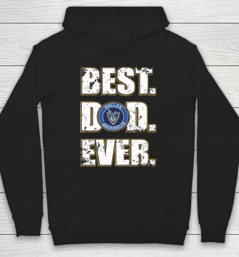 NBA Dallas Mavericks Basketball Best Dad Ever Family Shirt Hoodie