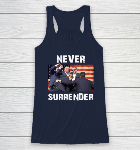 Trump Shooting Shirt Old Row Trump Nerver Surrender Racerback Tank 5