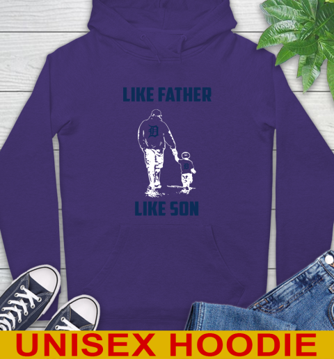 Detroit Tigers MLB Baseball Like Father Like Son Sports Hoodie 5