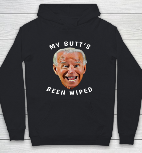 Funny Biden Gaffe From Our Leader My Butt s Been Wiped Youth Hoodie