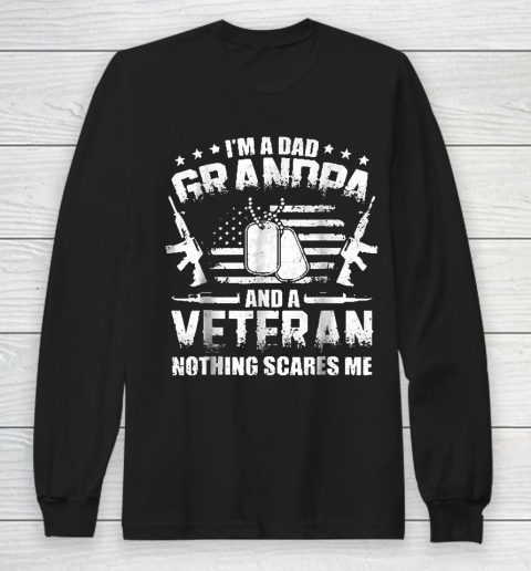 Grandpa Funny Gift Apparel  I'm A Dad Grandpa Veteran Father's Day Long Sleeve T-Shirt