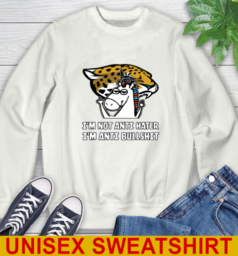 Jacksonville Jaguars NFL Football Unicorn I'm Not Anti Hater I'm Anti Bullshit Sweatshirt
