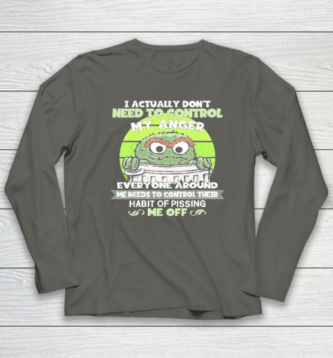 I Actually Don't Need To Control My Anger Long Sleeve T-Shirt 4