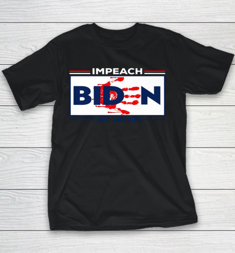 IMPEACH BIDEN SAVE AMERICA Youth T-Shirt