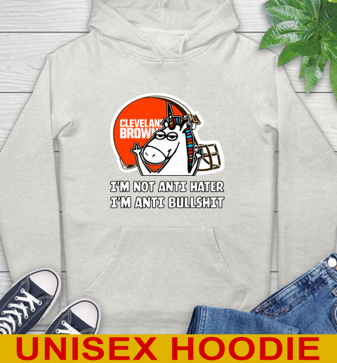 Cleveland Browns NFL Football Unicorn I'm Not Anti Hater I'm Anti Bullshit Hoodie 12