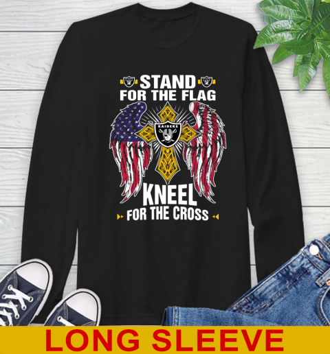 NFL Football Oakland Raiders Stand For Flag Kneel For The Cross Shirt Long Sleeve T-Shirt