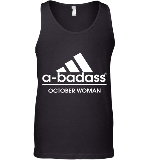 A Badass October Men Are Born In March Tank Top