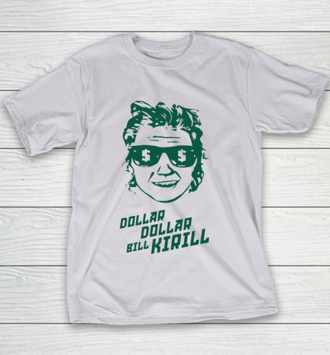 Dollar Dollar Bill Kirill Youth T-Shirt 2