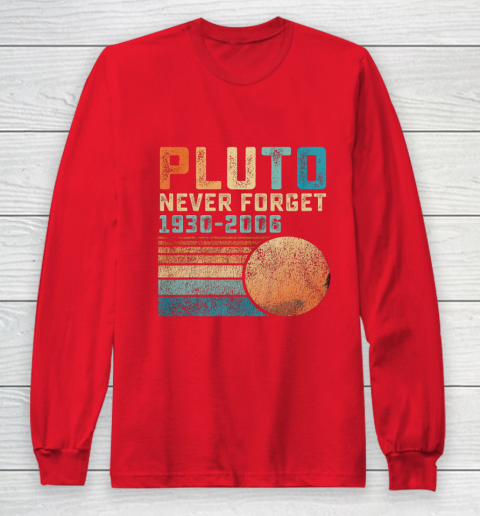 Pluto Never Forget Long Sleeve T-Shirt 7