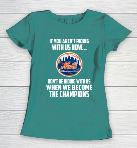 MLB New York Mets Baseball We Become The Champions Women's T-Shirt 10
