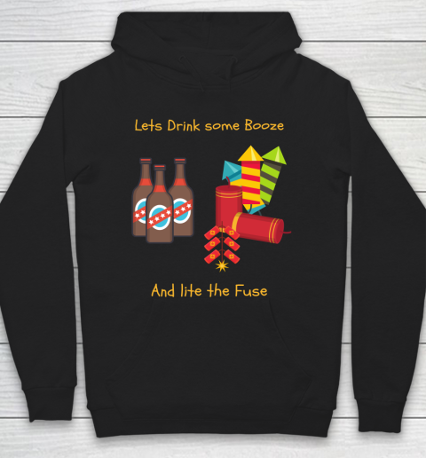 Beer Lover Funny Shirt Drink Some Booze And Light The Fuse Hoodie