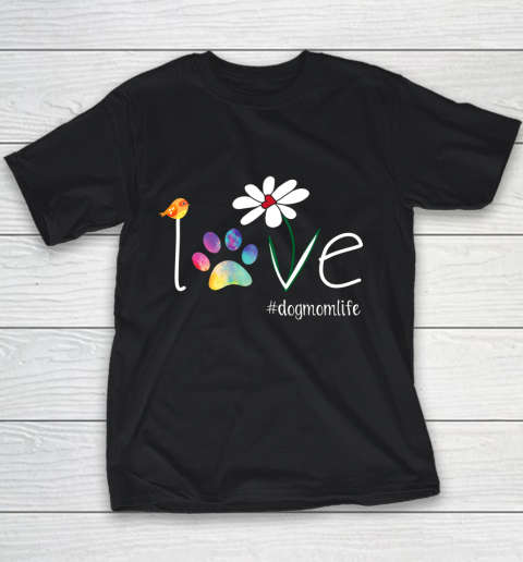 LOVE Dog Mom Sunflower Shirt Gifts Mother Dog lovers Youth T-Shirt