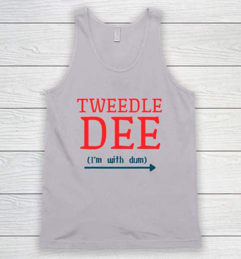 Tweedle Dee I'm With Dum Couple And Friends Funny Lazy Costume Tank Top 2