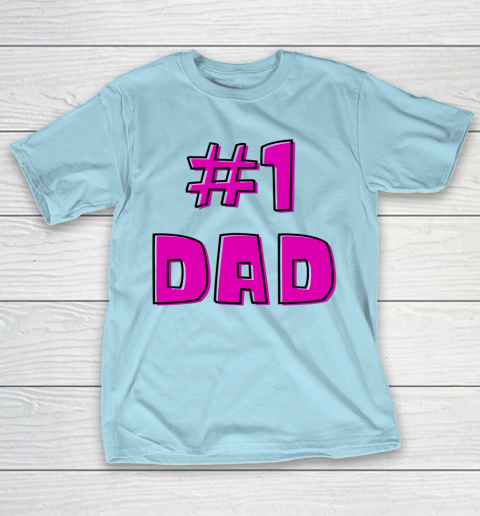 #1 Dad, WORLD'S BEST DAD  Happy Fathers Day T-Shirt 20