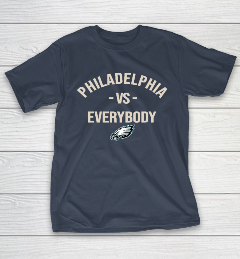 Philadelphia Eagles Vs Everybody T-Shirt 3