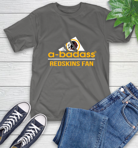 Washington Redskins NFL Football A Badass Adidas Adoring Fan Sports T-Shirt 10