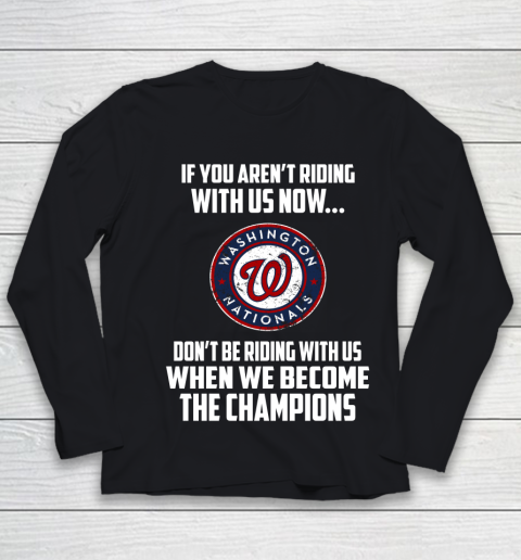 MLB Washington Nationals Baseball We Become The Champions Youth Long Sleeve