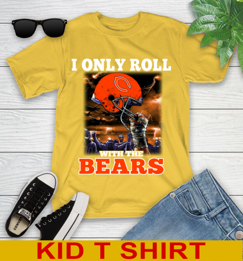 Chicago Bears NFL Football I Only Roll With My Team Sports Youth T-Shirt 9