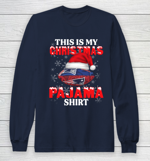 New England Patriots This Is My Christmas Pajama Shirt NFL Long Sleeve T-Shirt 2
