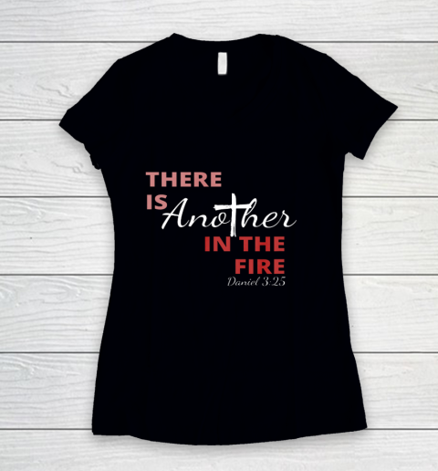 There is another in the fire religious scripture Women's V-Neck T-Shirt