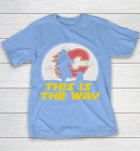 Calgary Flames NHL Ice Hockey Star Wars Yoda And Mandalorian This Is The Way Youth T-Shirt 8