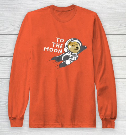 Dogecoin to the Moon Shirt Hodl Doge Coin Crypto Currency Long Sleeve T-Shirt 3