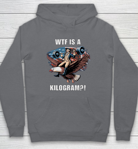 WTF is a Kilogram_ Funny 4th of July Patriotic Eagle USA Hoodie 3
