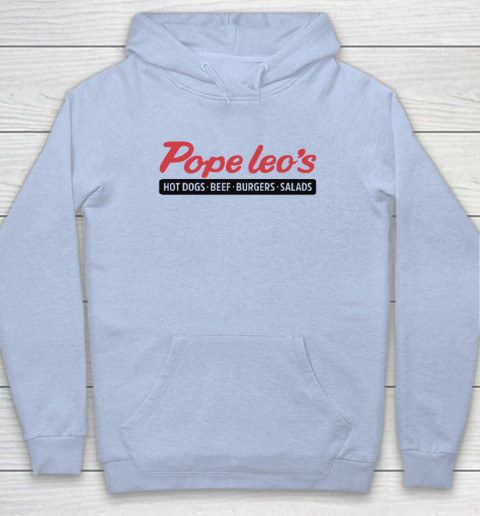 Pope Leo's Hot Dogs Beef Burgers Salads Hoodie 5