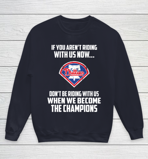 MLB Philadelphia Phillies Baseball We Become The Champions Youth Sweatshirt 2