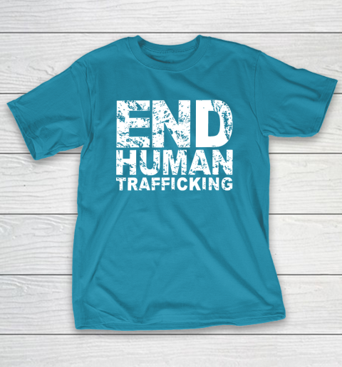 End Human Trafficking Shirt T-Shirt 7