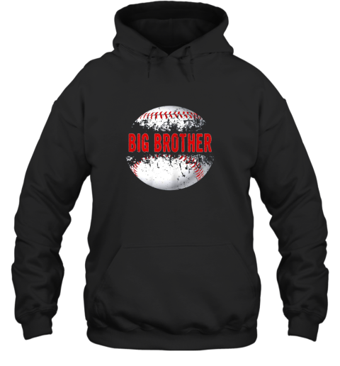 Baseball Softball Lover Ball Big Brother Shirt Father's Day Hoodie