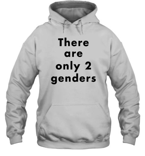 Cbs Austin There Are Only Two Genders Hoodie