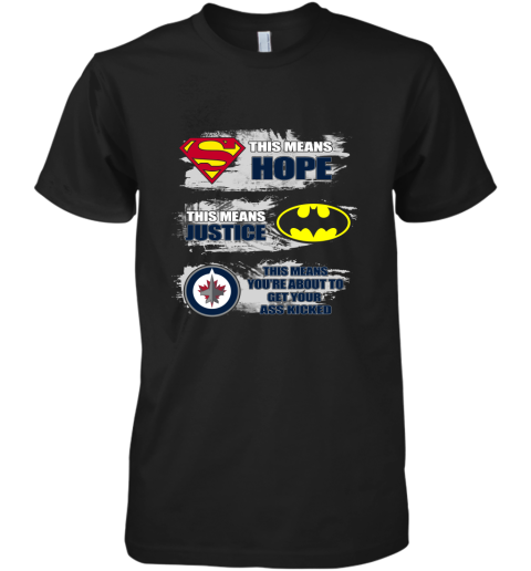 You're About To Get Your Ass Kicked Winnipeg Jets Premium Men's T-Shirt