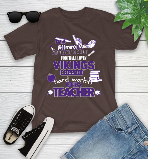 Minnesota Vikings NFL I'm A Difference Making Student Caring Football Loving Kinda Teacher Youth T-Shirt 7