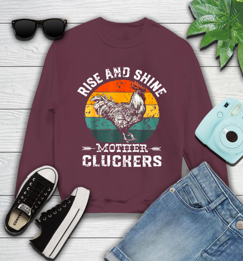Rise And Shine Mother Cluckers Vintage Shirt 108