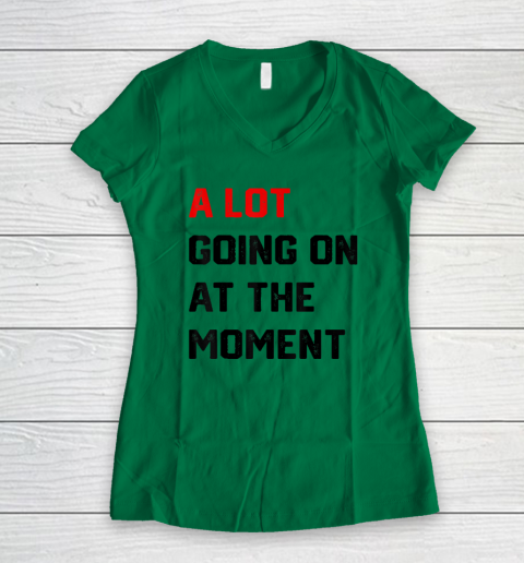 A Lot Going on at The Moment Vintage Women's V-Neck T-Shirt 3
